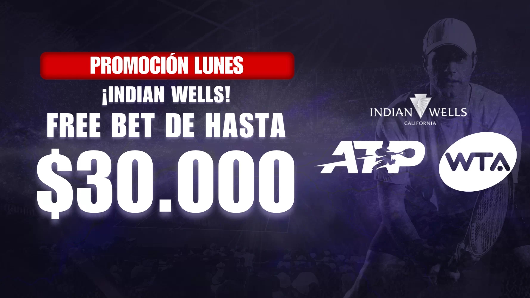 Apuesta en Indian Wells con la promoción de Betsala